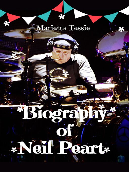 Title details for Biography of Neil Peart by Marietta Tessie - Available